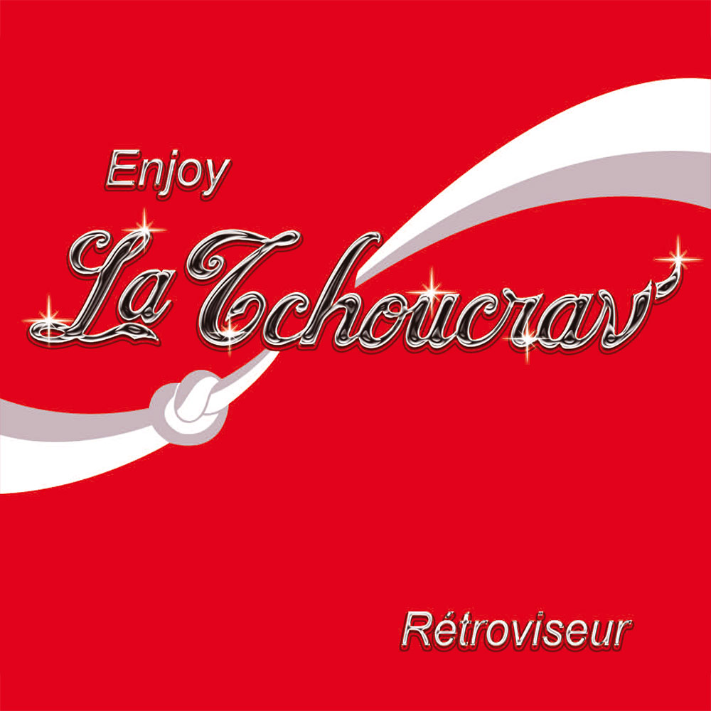 CD La Tchoucrav-Rétroviseur